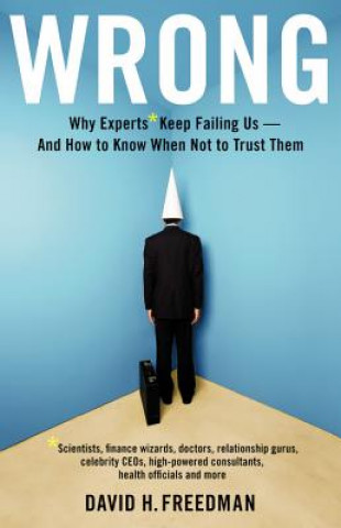 Knjiga Wrong David H. Freedman