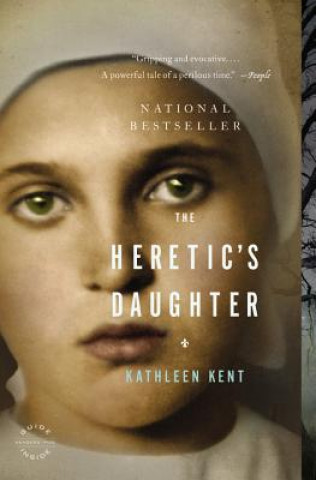 Carte Heretic's Daughter Kathleen Kent