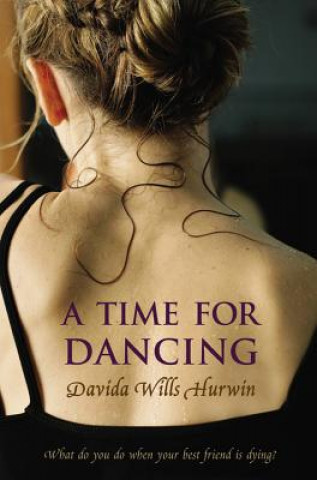 Könyv A Time for Dancing Davida Wills Hurwin
