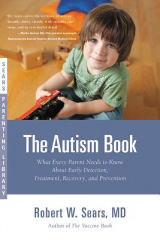 Kniha Autism Book Robert W. Sears