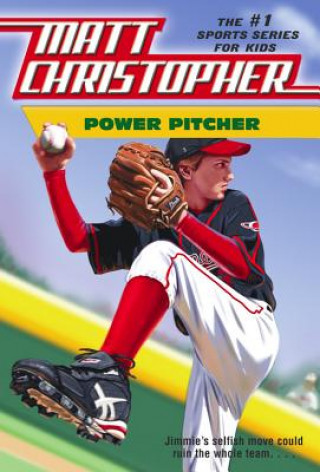 Kniha Power Pitcher Matt Christopher