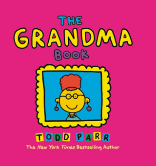 Kniha Grandma Book Todd Parr