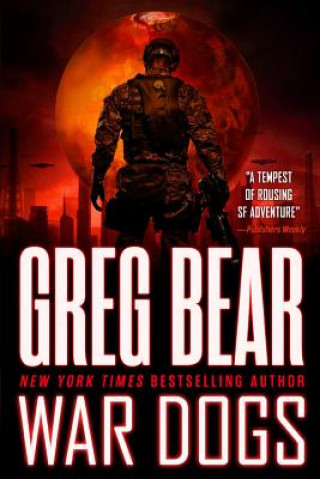 Kniha War Dogs Greg Bear
