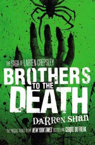 Kniha Brothers to the Death Darren Shan