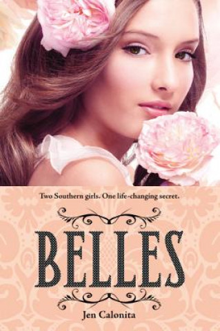 Kniha Belles Jen Calonita