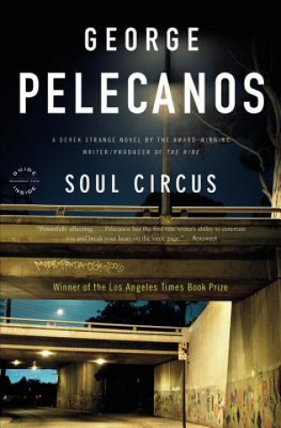 Kniha Soul Circus George P. Pelecanos