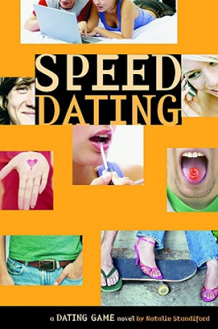 Könyv Dating Game No. 5: Speed Dating Natalie Standiford