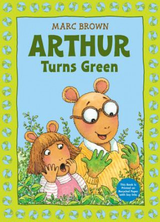 Buch Arthur Turns Green Marc Tolon Brown