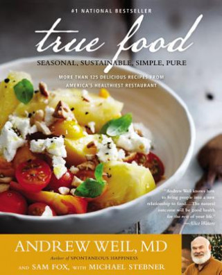 Carte True Food Andrew Weil