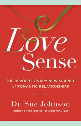 Książka Love Sense Sue Johnson