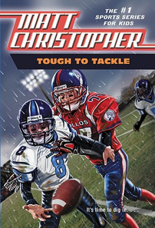 Книга Tough to Tackle Matt Christopher