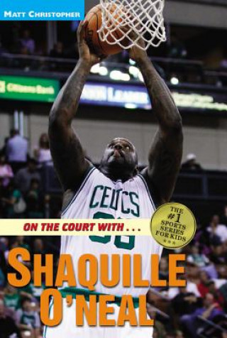 Livre On the Court with ... Shaquille O'Neal Glenn Stout