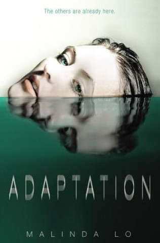 Kniha Adaptation Malinda Lo
