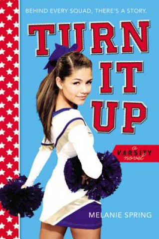 Knjiga Turn It Up Melanie Spring