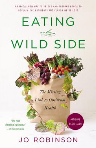 Книга Eating on the Wild Side Jo Robinson