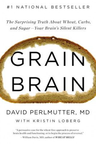 Könyv Grain Brain David Perlmutter