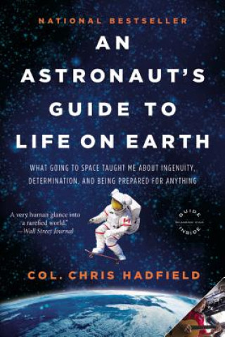Könyv Astronaut's Guide to Life on Earth Chris Hadfield