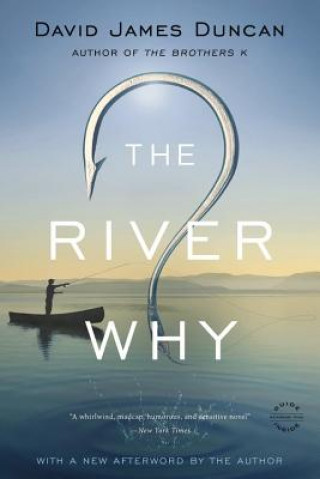 Βιβλίο River Why David James Duncan