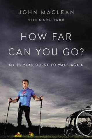 Книга How Far Can You Go? John MacLean