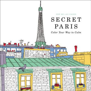 Kniha Secret Paris Zoe De Las Cases