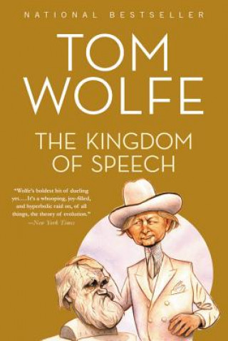 Książka The Kingdom of Speech Tom Wolfe