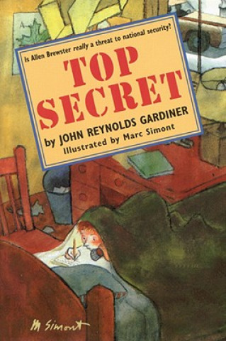 Kniha Top Secret John Reynolds Gardiner