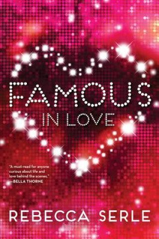 Kniha Famous in Love Rebecca Serle