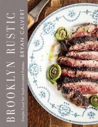 Book Brooklyn Rustic Bryan Calvert