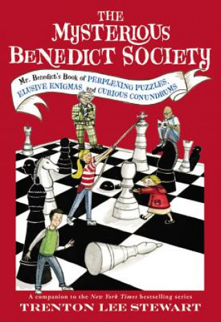 Könyv Mysterious Benedict Society: Mr. Benedict's Book of Perplexing Puzzles, Elusive Enigmas, and Curious Trenton Lee Stewart