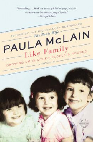 Könyv Like Family Paula McLain