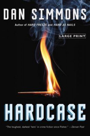 Kniha Hardcase Dan Simmons