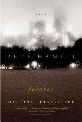 Książka Forever Pete Hamill