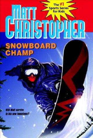 Carte Snowboard Champ Paul Mantell