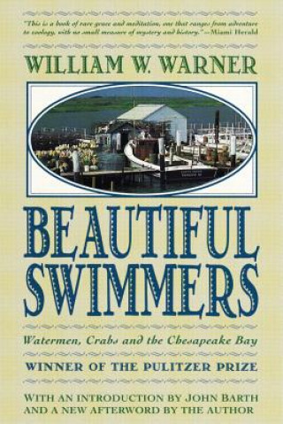 Книга Beautiful Swimmers William W. Warner