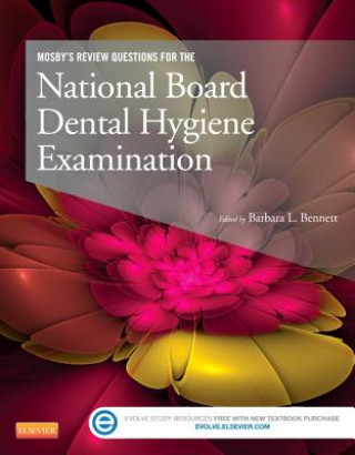 Kniha Mosby's Review Questions for the National Board Dental Hygiene Examination Barbara L. Bennett