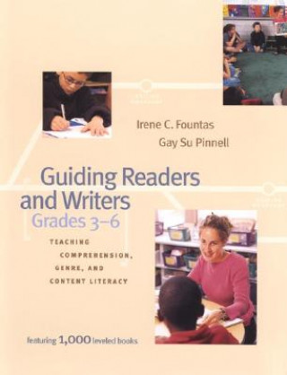 Knjiga Guiding Readers and Writers Irene C. Fountas