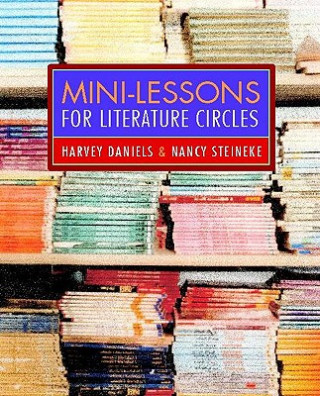 Książka Mini lessons For Literature Circles Harvey Daniels