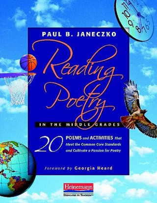 Kniha Reading Poetry in the Middle Grades Paul B. Janeczko