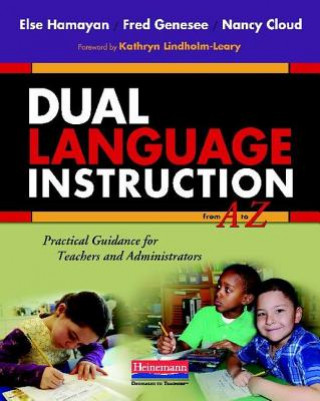 Книга Dual Language Instruction from A to Z Else Hamayan