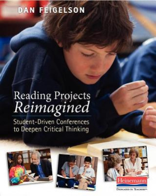Kniha Reading Projects Reimagined Dan Feigelson