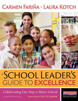Kniha A School Leader's Guide to Excellence Carmen Farina