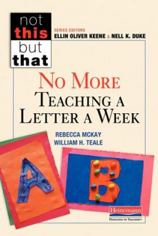 Carte No More Teaching a Letter a Week Rebecca Mckay