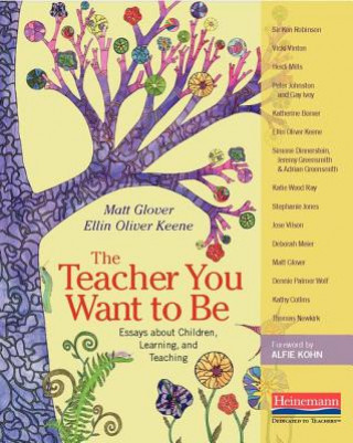 Kniha The Teacher You Want to Be Matt Glover