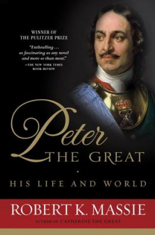 Könyv Peter the Great Robert K. Massie