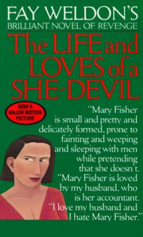 Книга Fay Weldon's the Life and Loves of a She-Devil Fay Weldon