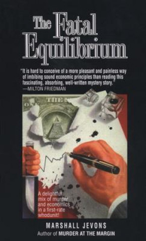 Book The Fatal Equilibrium Marshall Jevons