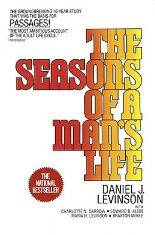 Книга The Seasons of a Man's Life Daniel J. Levinson