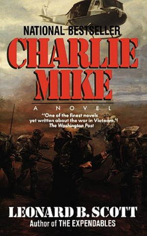 Книга Charlie Mike Leonard B. Scott