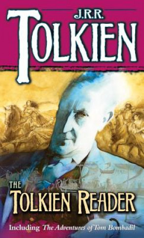 Книга The Tolkien Reader John Ronald Reuel Tolkien