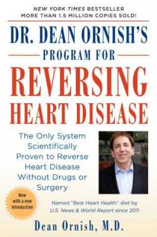 Kniha Dr. Dean Ornish's Program for Reversing Heart Disease Dean Ornish